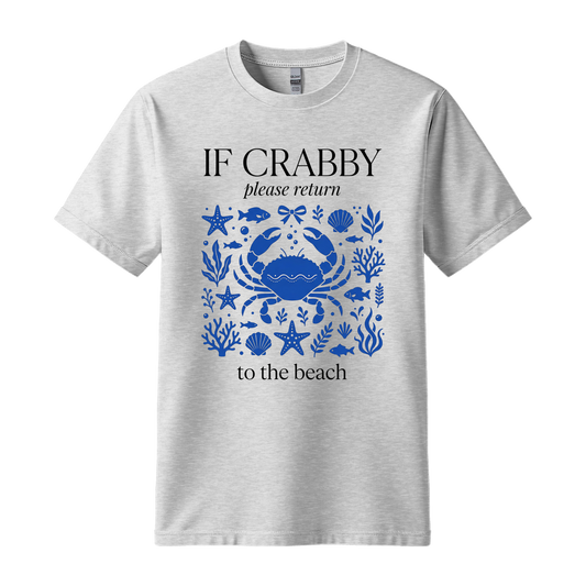 If Crabby Please Return to the Beach Shirt – Funny Beach Tee