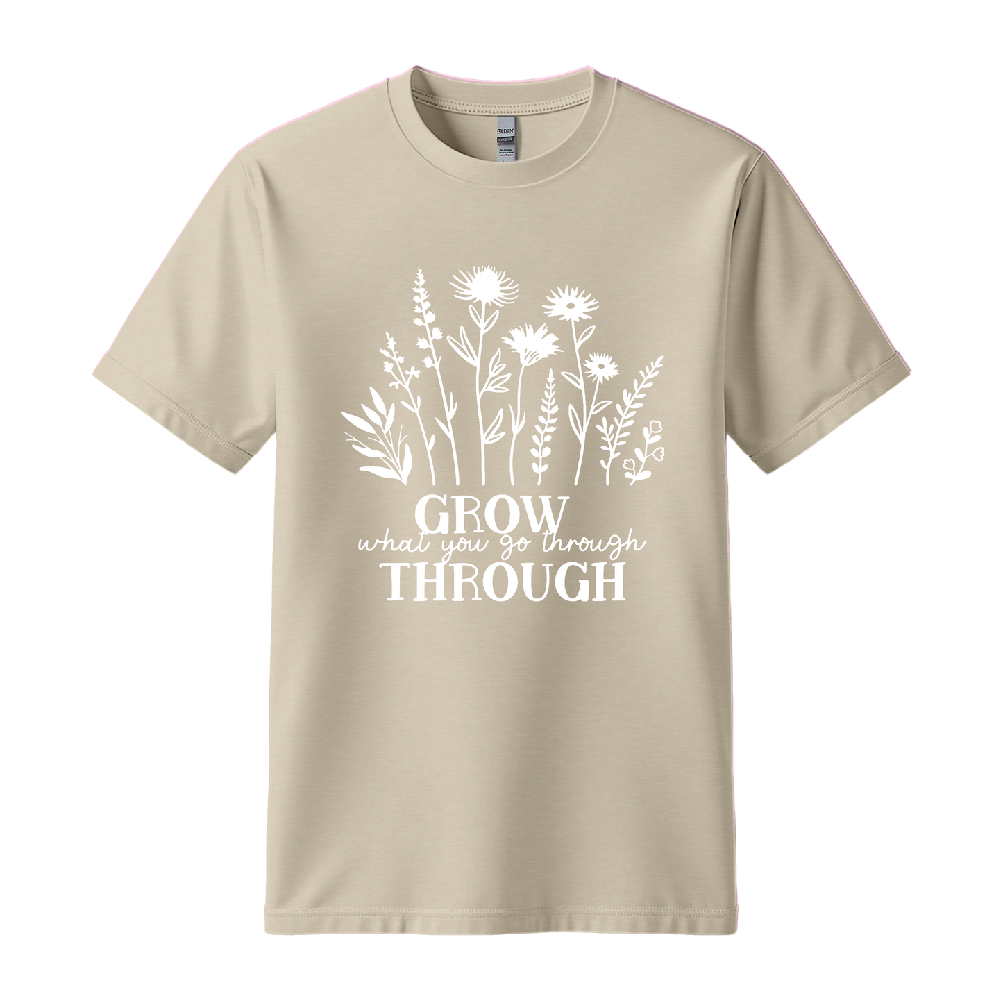 Grow What You Go Through T-Shirt | Inspirational Floral Quote Tee