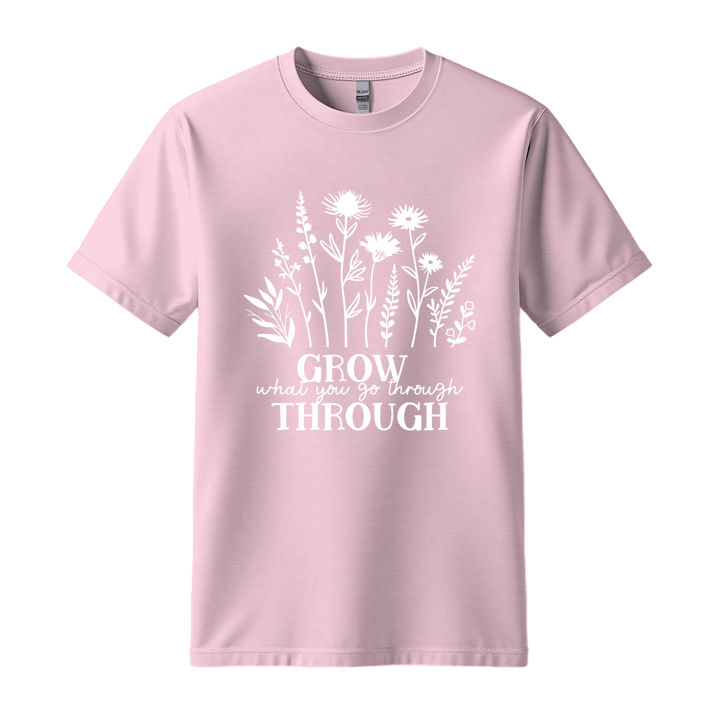 Grow What You Go Through T-Shirt | Inspirational Floral Quote Tee